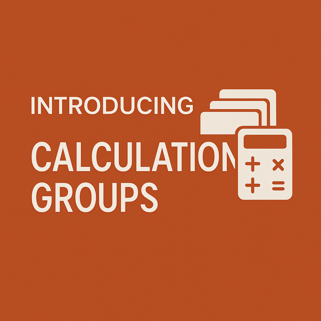 Introducing-Calculation-Groups