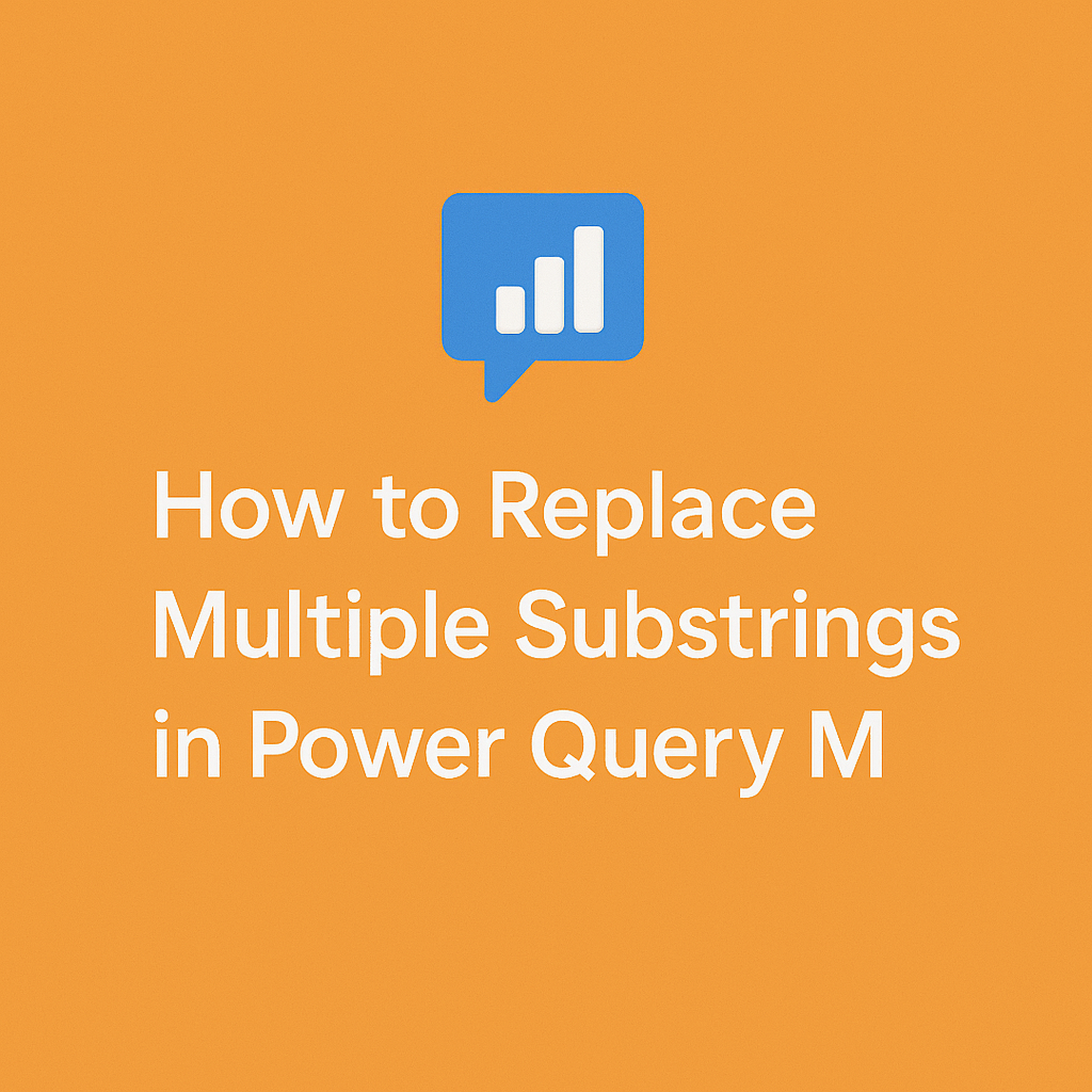 How to Replace Multiple Substrings in Power Query M