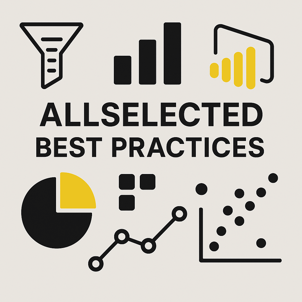 بهترین شیوه‌های استفاده از تابع ALLSELECTED در Power BI (DAX)